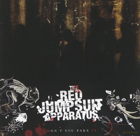 Red Jumpsuit Apparatus: Don't You Fake It [CD]