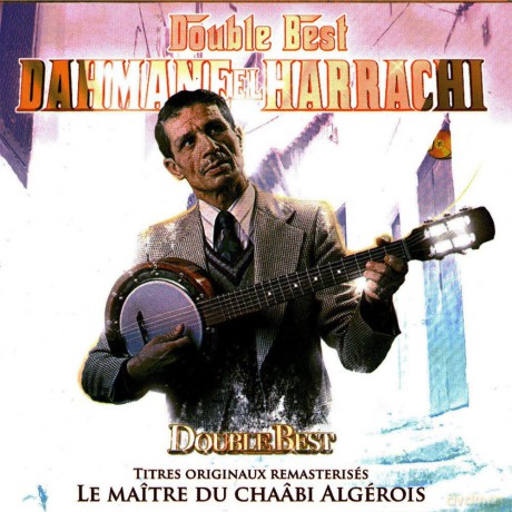 Dahmane El Harrachi: Double Best [2CD]