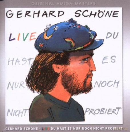 Gerhard Schoene: Du Hast Es Nur Noch Nicht [2CD]
