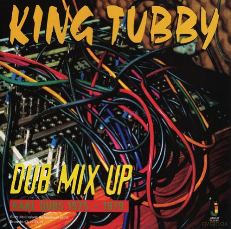 King Tubby: Dub Mix Up [CD]