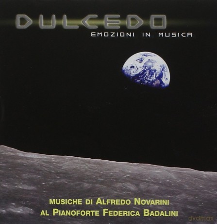 Badalini Federica: Dulcedo Emozioni In Musica [CD]