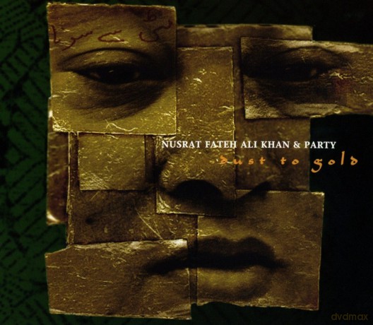 Nusrat Fateh Ali Khan: Dust to Gold [CD]
