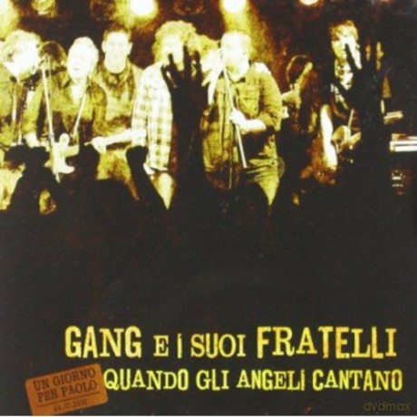 Gang: E I Suoi Fratelli [CD]