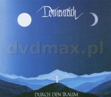 Dornenreich: Durch Den Traum (digipack) [CD]