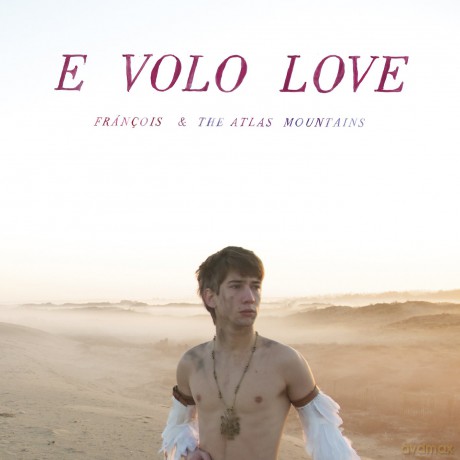 Francois: E Volo Love [CD]