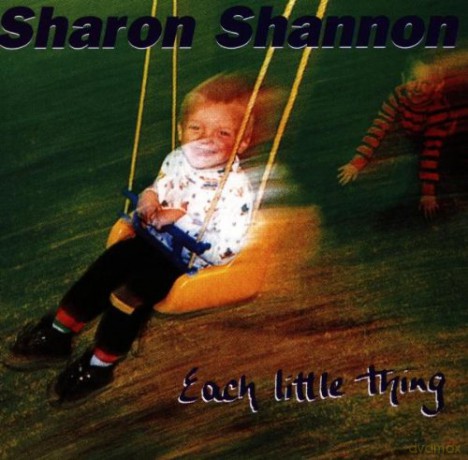 Sharon Shannon: Each Little Thing [CD]