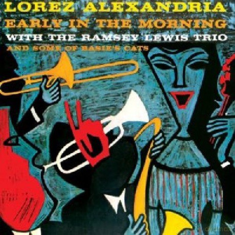 Lorez Alexandria: Early in the Morning + Deep Roots [CD]