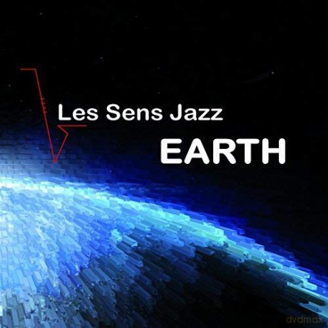 Les Sens Jazz: Earth [CD]