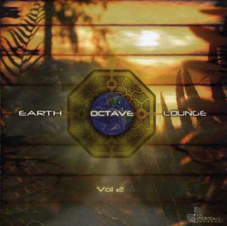 Earth Octave Lounge, Vol. 2 [CD]
