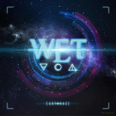 W.E.T.: Earthrage [CD]