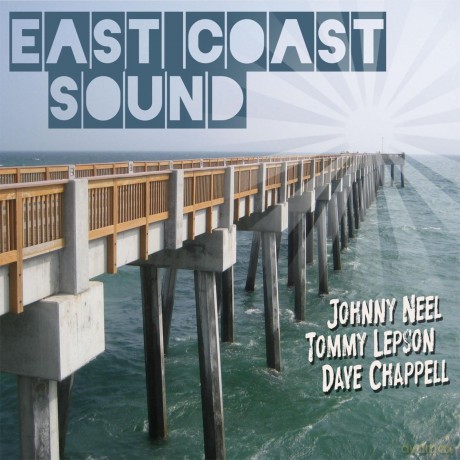 Johnny Neel: East Coast Sound [CD]