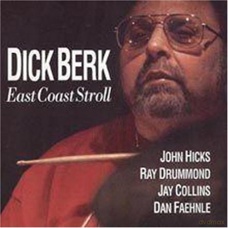 Dick Berk: East Coast Stroll [CD]