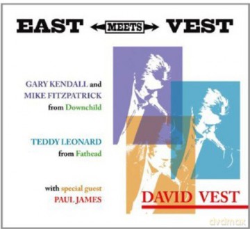 David Vest: East Meets Vest [CD]