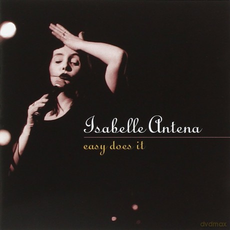 Isabelle Antena: Easy Does It [2CD]