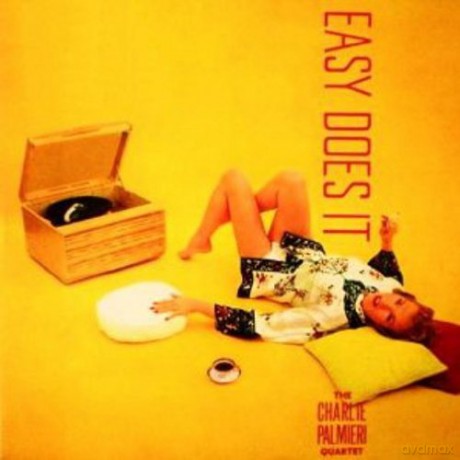 The Charlie Palmieri Quartet: Easy Does It [CD]