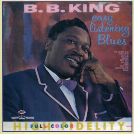 B.B. King: Easy Listening Blues [CD]