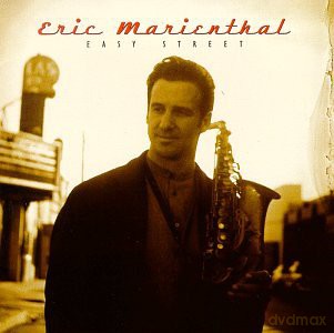 Eric Marienthal: Easy Street [CD]