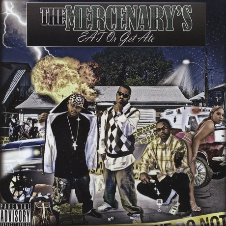 Mercenary's: Eat or Get Ate [CD]