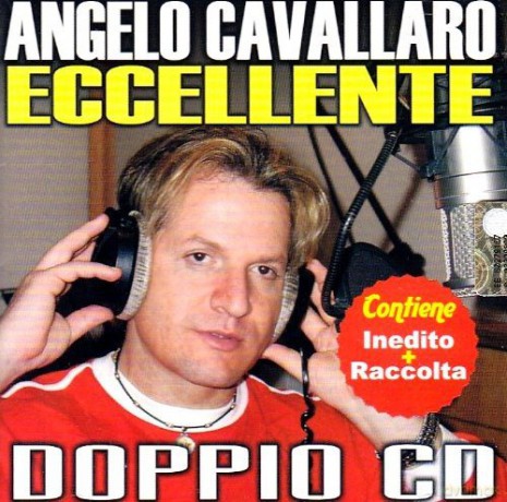 Cavallaro Angelo: Eccellente [CD]
