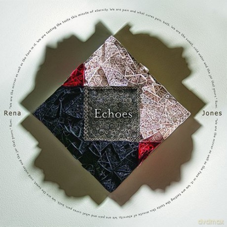 Rena Jones: Echoes [CD]