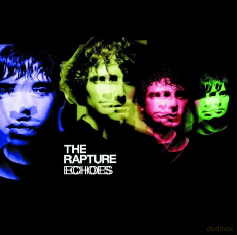 The Rapture: Echoes [CD]
