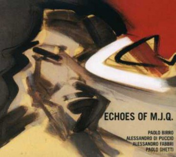 Birro: Echoes Of M.J.Q. [CD]