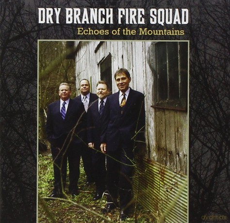 Dry Branch Fire Squad: Echoes of the Mountains [CD]