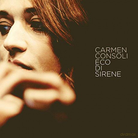 Carmen Consoli: Eco Di Sirene [2CD]