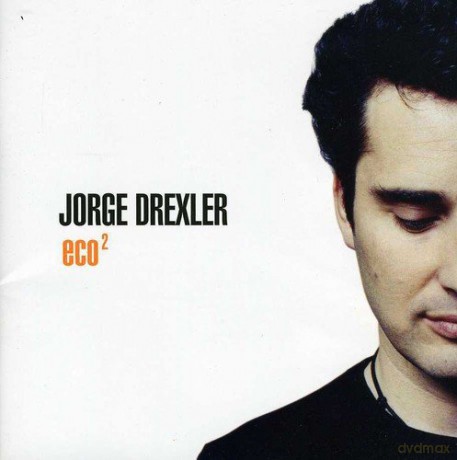 Jorge Drexler: Eco2 [2CD]