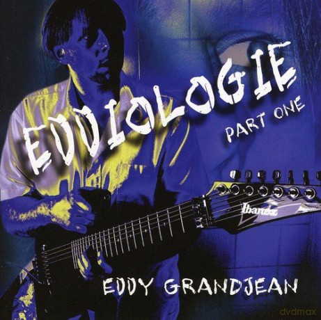 Eddy Grandjean: Eddiologie-Part 1 [CD]