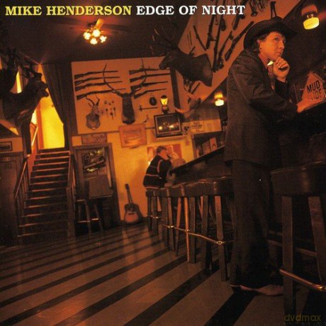Mike Henderson: Edge of Night [CD]