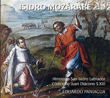Eduardo Paniagua: Eduardo Paniagua Musica Antigua - Isidro Mozarabe - Hymns To Saint Is [CD]