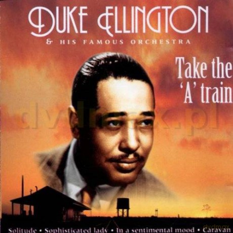 Duke Ellington: Take The a Train [CD]