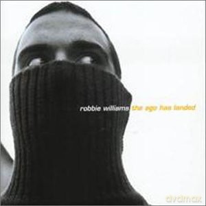 Robbie Williams: Ego Has Landed [CD]