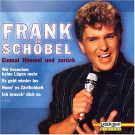 Frank Schoebel: Einmal Himmel Und Zurueck [CD]