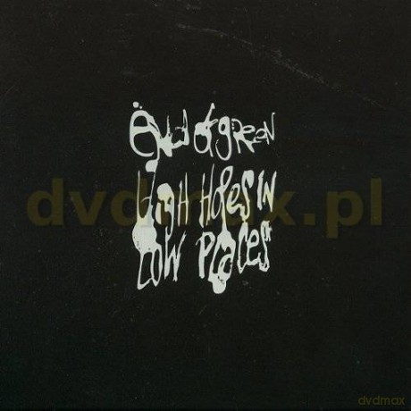 End Of Green: High Hopes In Low Places [CD]