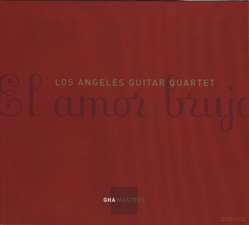 Los Angeles Guitar Quartet: El Amor Brujo [CD]