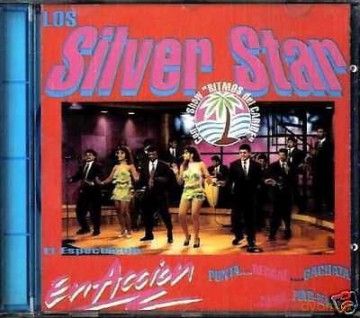 Los Silver Star: El Espectaculo En Accion [CD]