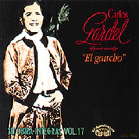 Carlos Gardel: El Gaucho [CD]