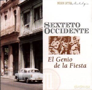 Sexteto Occidente: El Genio De La Fiesta '26 [CD]