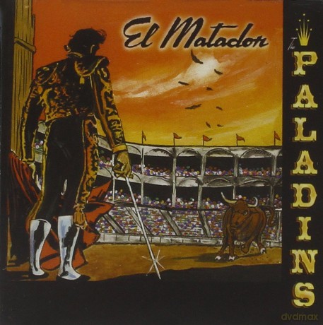 The Paladins: El Matador [CD]