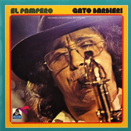Gato Barbieri: El Pampero [CD]