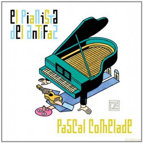 Pascal Comelade: El Pianista Del Antifaz [CD]