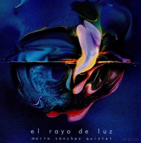 Marta Sanchez Quintet: El Rayo De Luz [CD]