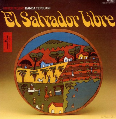 Banda Tepeuani: El Salvador Libre [CD]