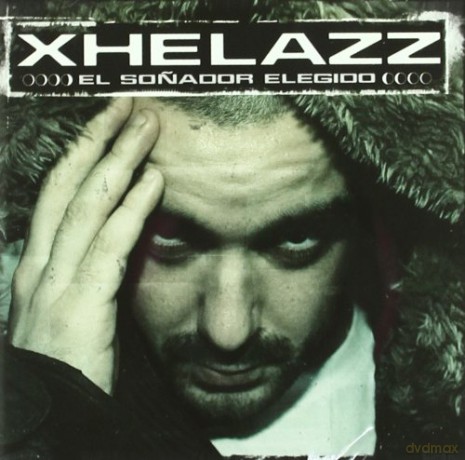 Xhelazz: El Sonador Elegido [CD]