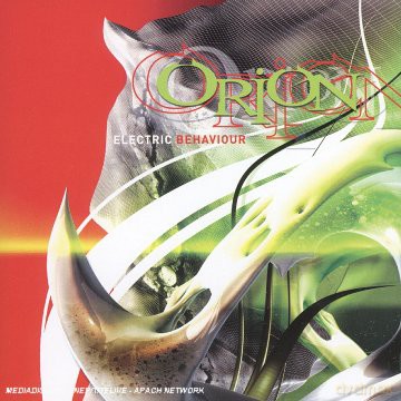 Orion: Electric Behaviour [CD]