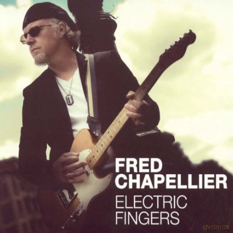 Fred Chapellier: Electric Fingers [CD]