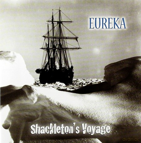 Eureka: Shackletons Voyage [CD]