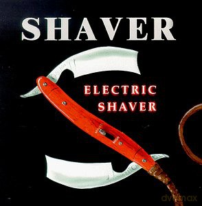 Shaver: Electric Shaver [CD]